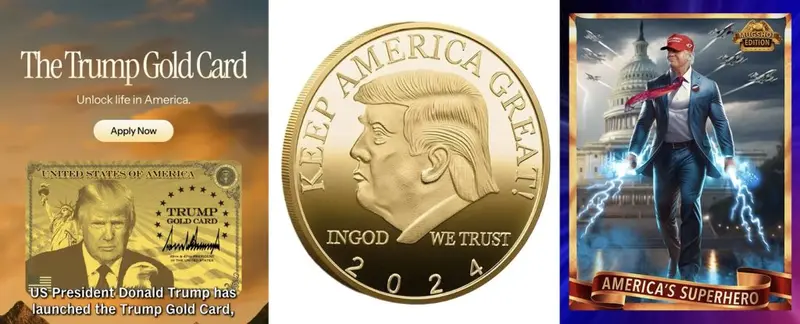 Donald Trump personal brand examples including the Trump Gold Card, a Trump commemorative coin and a Trump Digital Trading Card depicting him as a superhero.