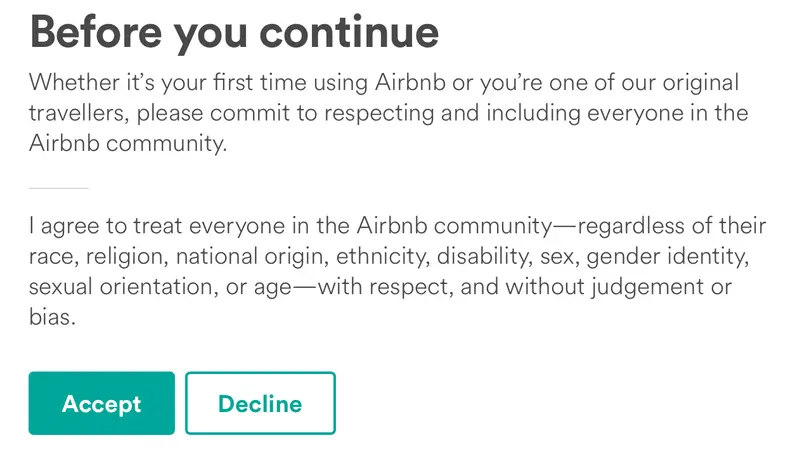 Airbnb sign-up prompt: agree to treat everyone with respect, without judgement or bias regardless of race, religion, sex or age; Accept or Decline